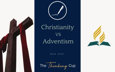 Christianity VS Seventh-day Adventism