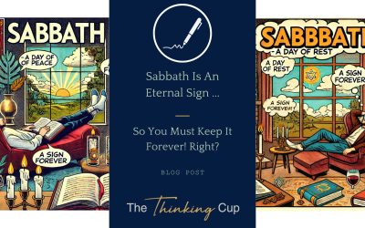 Sabbath Is An Eternal Sign, So You Must Keep It… FOREVER!